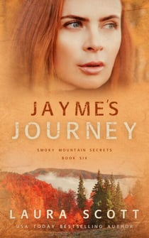 Jayme's Journey - Smoky Mountain Secrets, #6
