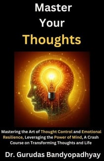 Master Your Thoughts