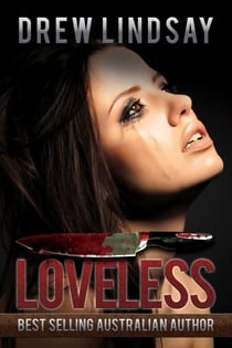 Loveless - Ben Hood Thrillers, #20