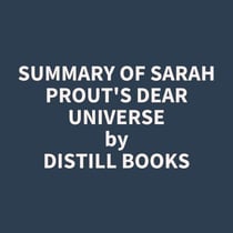 Summary of Sarah Prout's Dear Universe