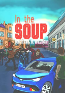 In The Soup - William Bridge Mysteries, #2