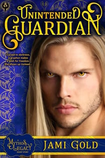 Unintended Guardian - Mythos Legacy