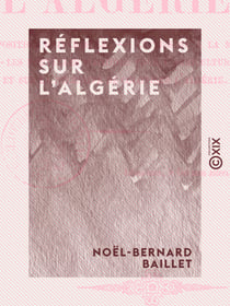 Réflexions sur l'Algérie