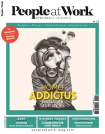 Magazine People at Work n°13. Homo Addictus. Manager les risques - Automne 2024