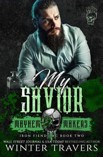 My Savior - Iron Fiends MC, #2