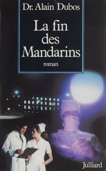 La Fin des mandarins - Je ne verrai que ta souffrance