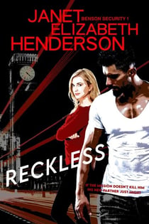Reckless - Benson Security, #1