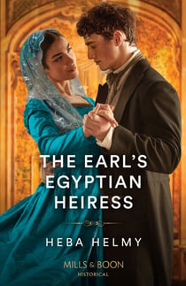 The Earl's Egyptian Heiress