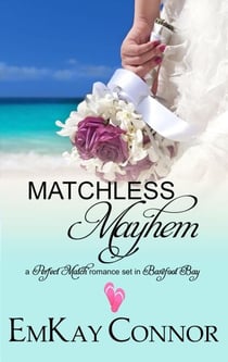 Matchless Mayhem - Perfect Match, #4