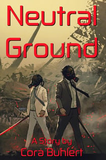 Neutral Ground - In Love and War, #5
