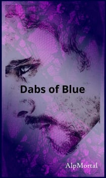 Dabs Of Blue - Coming Out, #4