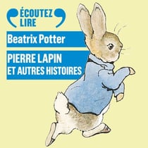 Pierre lapin et autres histoires - Pierre lapin - Tom chaton - Sophie Canétang - Noisette l'écureuil