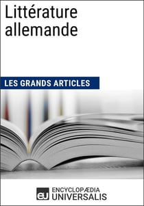Littérature allemande - Les Grands Articles d'Universalis
