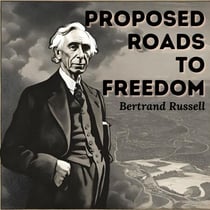 Proposed Roads to Freedom