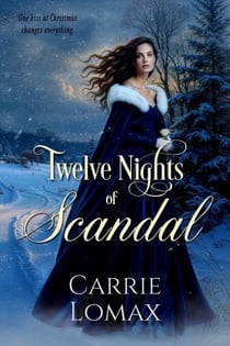 Twelve Nights of Scandal - Twelve Nights, #1