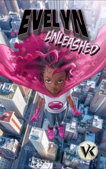 Evelyn Unleashed - Evelyn, #2