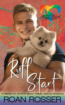 Ruff Start - Friends of Gaynor Beach Animal Rescue, #1