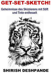 Get-Set-Sketch! - Skizzieren mit Stift, Tinte und Aquarell