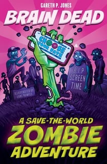 Brain Dead - A Save-the-world Zombie Adventure