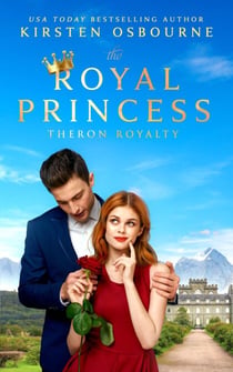 The Royal Princess - Theron Royalty, #3