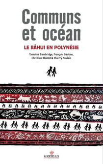 Communs et océans - Le rahui en Polynésie