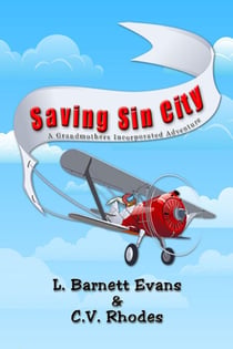 Saving Sin City - Grandmothers Incorporated, #2