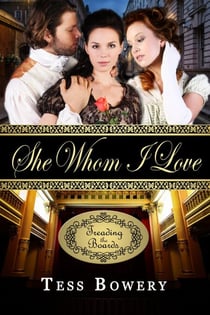 She Whom I Love - Treading the Boards, #2