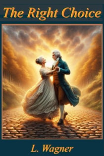 The Right Choice - Short Stories