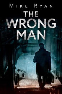 The Wrong Man - The Brandon Hall Series, #1
