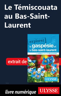 Le Témiscouata au Bas-Saint-Laurent