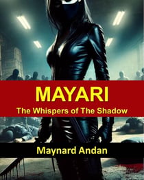 Mayari: The Whispers of The Shadow
