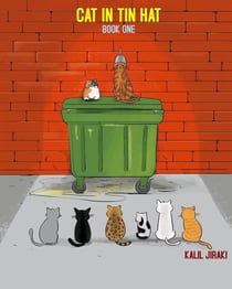 Cat in Tin Hat, Book One - Cat in Tin Hat, #1