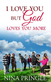 I Love You But God Loves You More