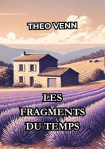 Les Fragments du Temps