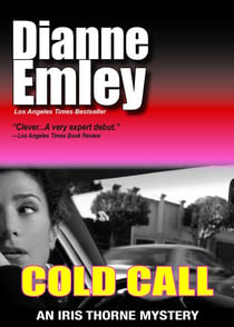 Cold Call (Iris Thorne Mysteries Book 1) - Iris Thorne Mysteries, #1