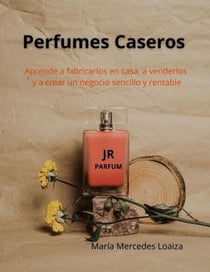 Perfumes Caseros