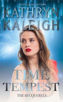 Time Tempest - The Becquerels, #13