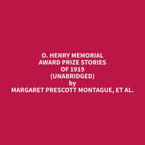O. Henry Memorial Award Prize Stories of 1919 (Unabridged)