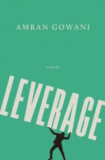 Leverage - A Novel