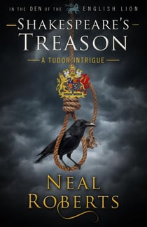 Shakespeare's Treason - In the Den of the English Lion, #5