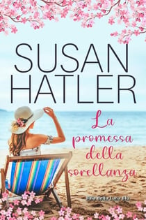 La promessa della sorellanza - Baia della Luna Blu, #2