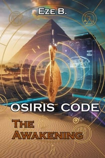 Osiris Code : The Awakening - Osiris Code, #1