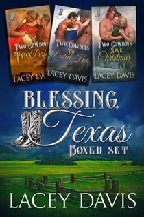 Blessing, Texas Box Set Books 4-6 - Blessing, Texas