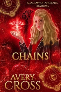 Chains - Academy of Ancients, #16