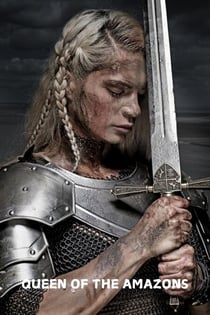Queen Of The Amazons - Myth Noir Saga - A Dark Fantasy Book Series