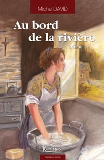 Au bord de la rivière T02 - Camille