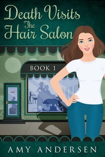 Death Visits Hair Salon - Marion Mysteries, #1