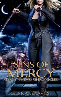 Sins of Mercy - Mercy Temple Chronicles, #3