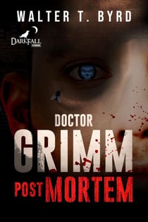 Doctor  Grimm: Post Mortem - 1, #1