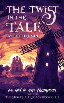 The Twist in the Tale - Stoat Hall, #9
